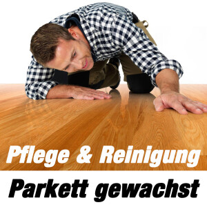 Parkett Gewachst Pflegen &amp; Reinigen